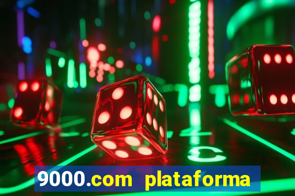 9000.com plataforma de jogos